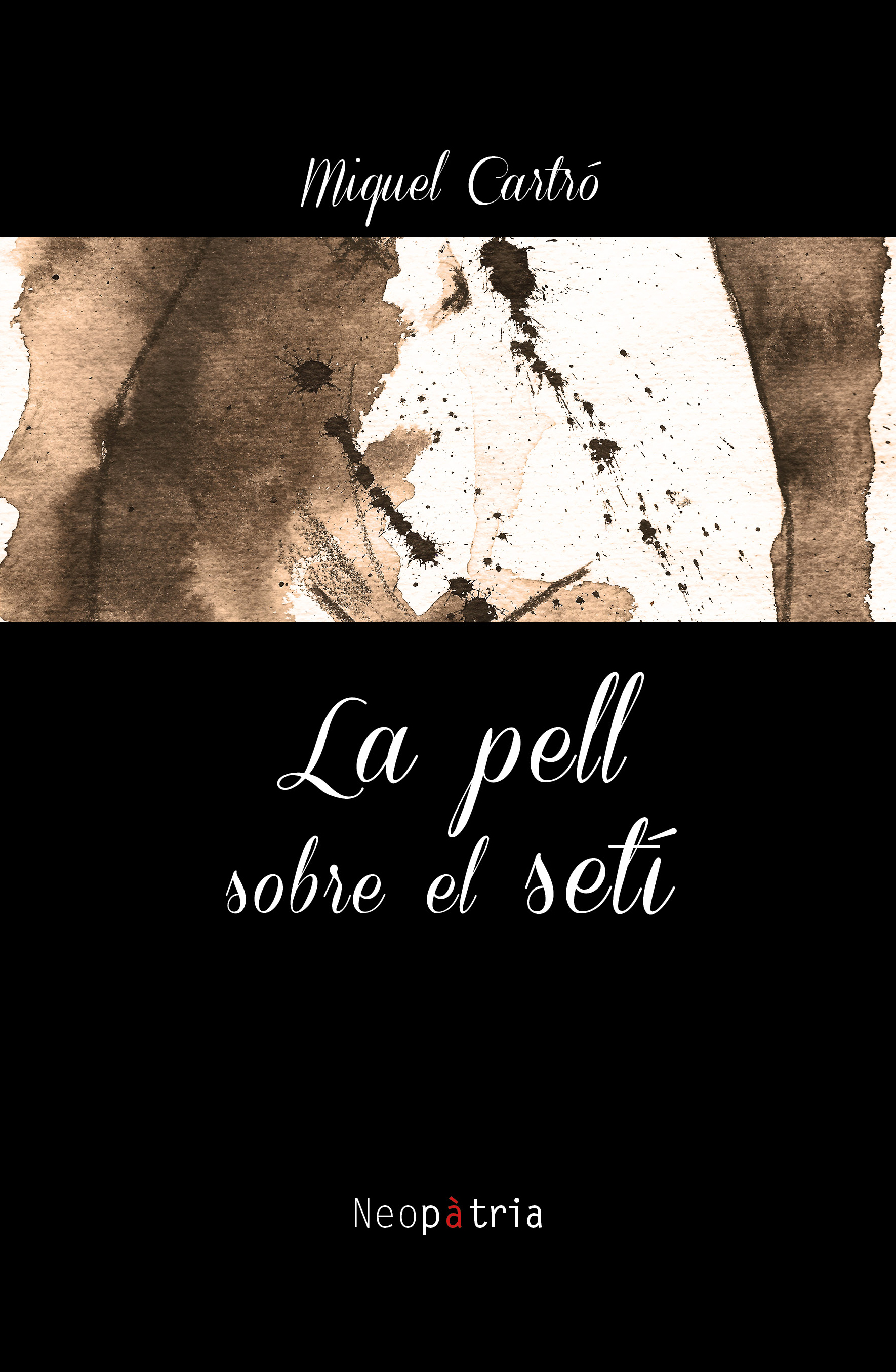 PORT_la pell sobre el setí
