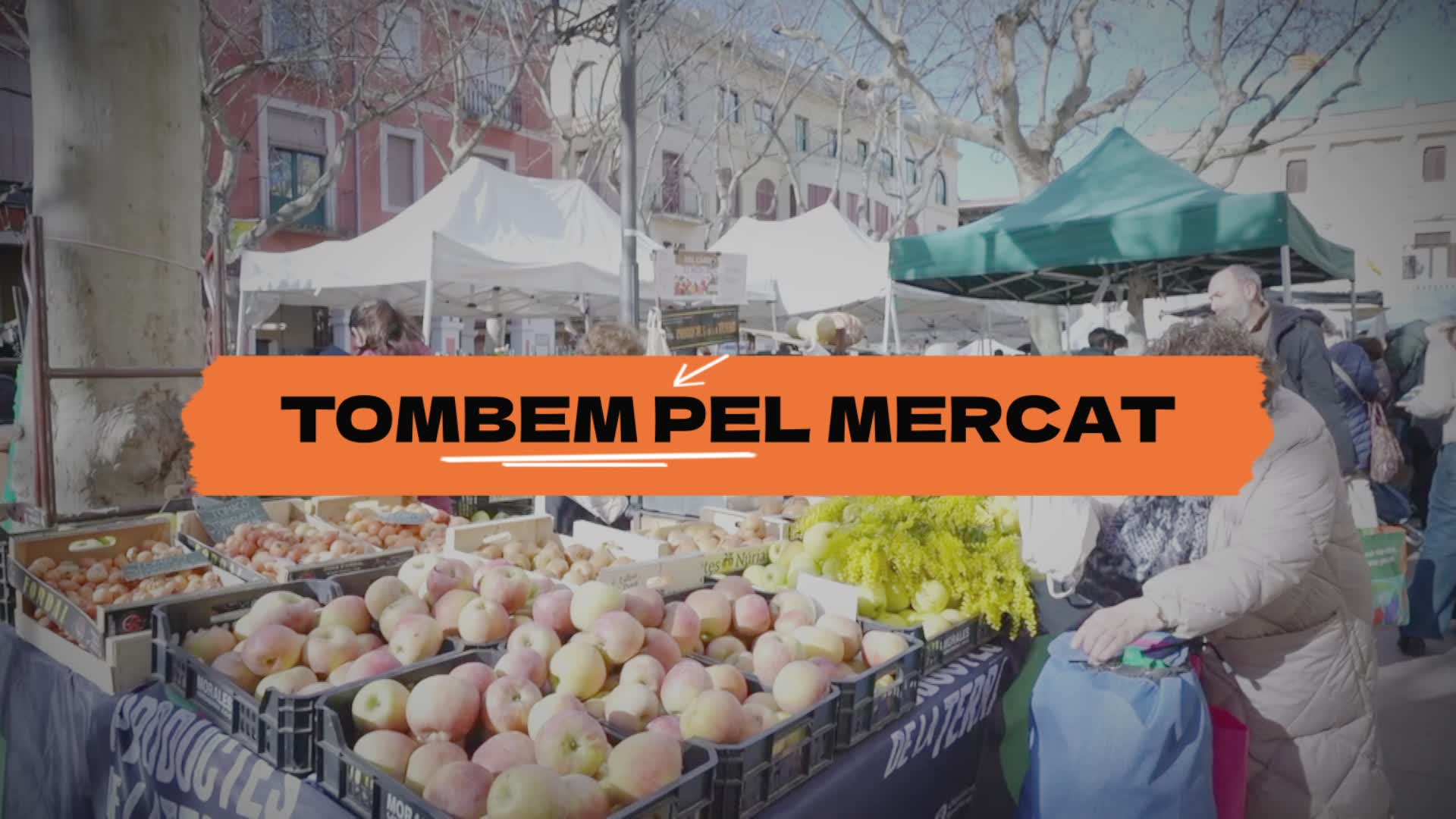 Tombem pel Mercat